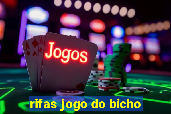 rifas jogo do bicho